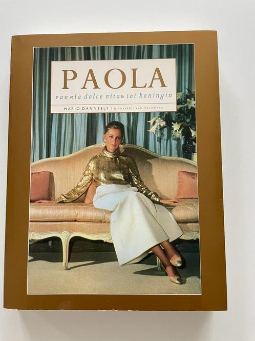 GESIGNEERDE biografie Paola van “la dolce vita” tot koningin, Boeken, Overige Boeken, Ophalen of Verzenden
