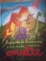 Livre histoires de dinosaures à lire caché sous la couette, Enlèvement ou Envoi, Veronique Cauchy