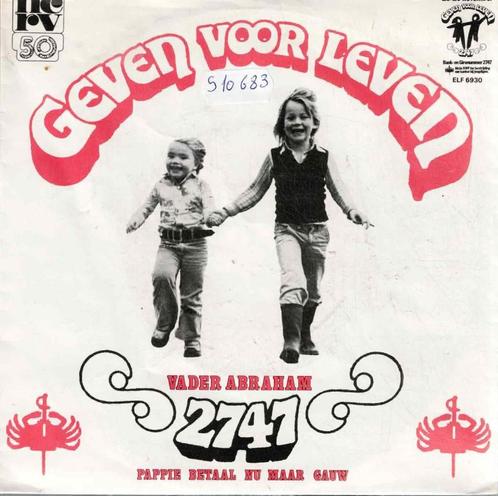 Vinyl, 7"   -    Vader Abraham – Geven Voor Leven, Cd's en Dvd's, Vinyl | Overige Vinyl, Overige formaten, Ophalen of Verzenden