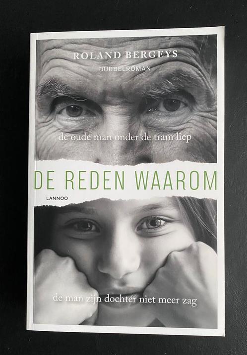 Roland Bergeys - De reden waarom (dubbelroman), Boeken, Romans, Nieuw, Ophalen of Verzenden