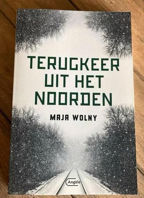 Maja Wolny - Terugkeer uit het Noorden, Boeken, Romans, Zo goed als nieuw, Ophalen of Verzenden