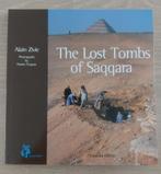 Alain Zivie - The Lost Tombs of Saqqara, Boeken, Alain Zivie, Ophalen of Verzenden, Zo goed als nieuw, Afrika