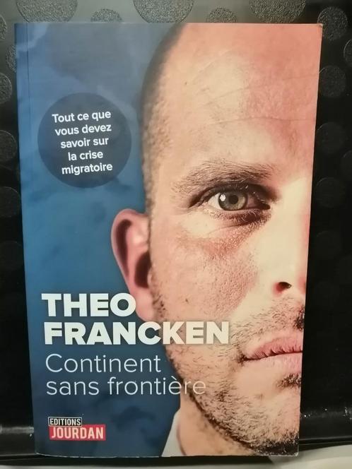 Continent sans frontière de Theo Francken, Livres, Politique & Société, Société, Enlèvement ou Envoi