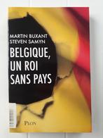 Belgique, un roi sans pays, Livres, Martin Buxant, Utilisé, Enlèvement ou Envoi