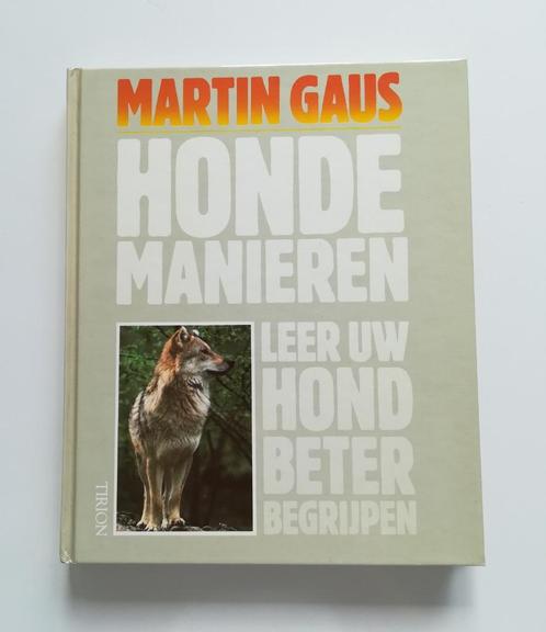 Hondemanieren (Martin Gaus), Boeken, Dieren en Huisdieren, Ophalen of Verzenden