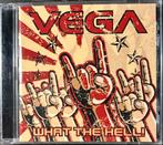 VEGA - What The Hell!, Cd's en Dvd's, Cd's | Hardrock en Metal, Ophalen of Verzenden, Zo goed als nieuw