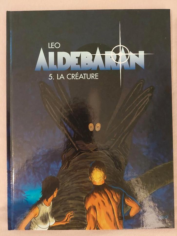 Aldébaran T.5 La créature - Réédition (1998) - Proche neuf, Boeken, Stripverhalen, Zo goed als nieuw, Eén stripboek, Ophalen of Verzenden