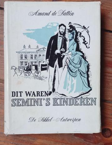 Amand de Lattin Dit waren Semini's kinderen De sikkel 1957 disponible aux enchères