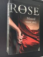 Karen Rose - Moord voor mij, Enlèvement ou Envoi, Comme neuf