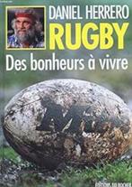 Rugby des bonheurs à vivre Daniel Herrero, Balsport, Ophalen of Verzenden, Zo goed als nieuw