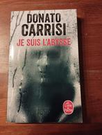 Donato Carrisi Je suis l'abysse, Enlèvement ou Envoi