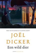 Te Koop Boek EEN WILD DIER Joël Dicker, Europa overig, Joël Dicker, Ophalen of Verzenden, Zo goed als nieuw
