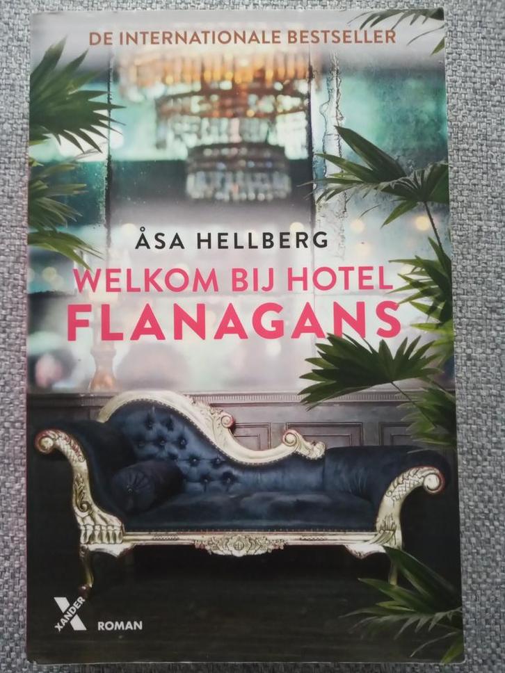 Åsa Hellberg - Welkom bij Hotel Flanagans, Boeken, Literatuur, Zo goed als nieuw, Ophalen of Verzenden