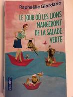 Roman Le jour où les lions mangeront de la salade verte, Ophalen, Zo goed als nieuw, Raphaëlle Giordano, Europa overig