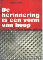 DE HERINNERING IS EEN VORM VAN HOOP - LUDO ABICHT, Boeken, Ophalen of Verzenden, Zo goed als nieuw, Ludo ABICHT