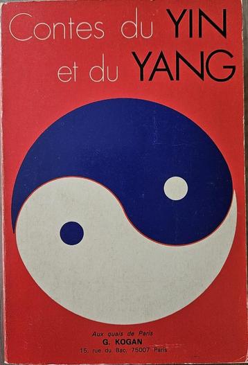 Contes du Yin et du Yang - Claude Roy - 1977 - FR beschikbaar voor biedingen