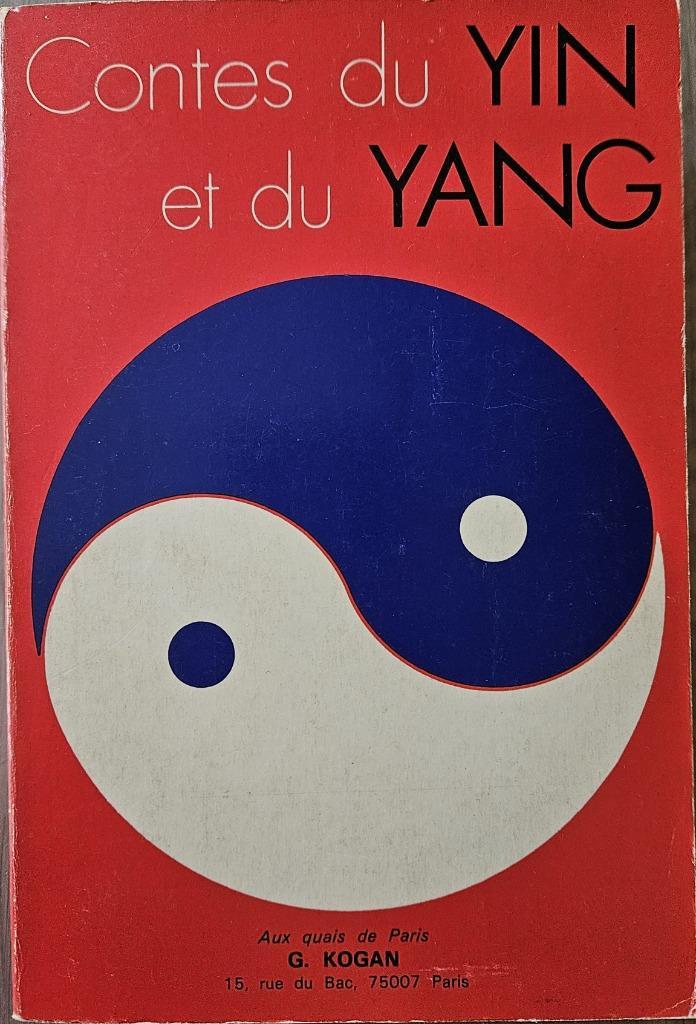 Contes du Yin et du Yang - Claude Roy - 1977 - FR, Boeken, Esoterie en Spiritualiteit, Gelezen, Ophalen of Verzenden