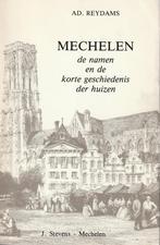 Mechelen - de namen en geschiedenis v/d huizen - AD. Reydams, AD. Reydams, Enlèvement ou Envoi, Neuf, 20e siècle ou après