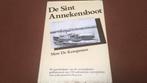 De Sint Annekensboot, Enlèvement