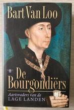 De Bourgondiërs Bart Van Loo, Boeken, Bart van Loo, Zo goed als nieuw, Verzenden