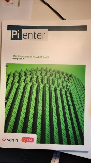 Pienter Reële functies en algebra Basis 3de graad D/A beschikbaar voor biedingen
