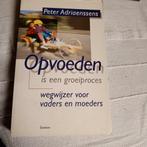 Peter Adriaenssens - Opvoeden is een groeiproces, Ophalen of Verzenden, Peter Adriaenssens, Zo goed als nieuw