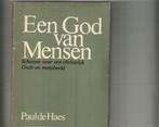 Een god van mensen paul de haes 158 blz, Ophalen of Verzenden, Zo goed als nieuw