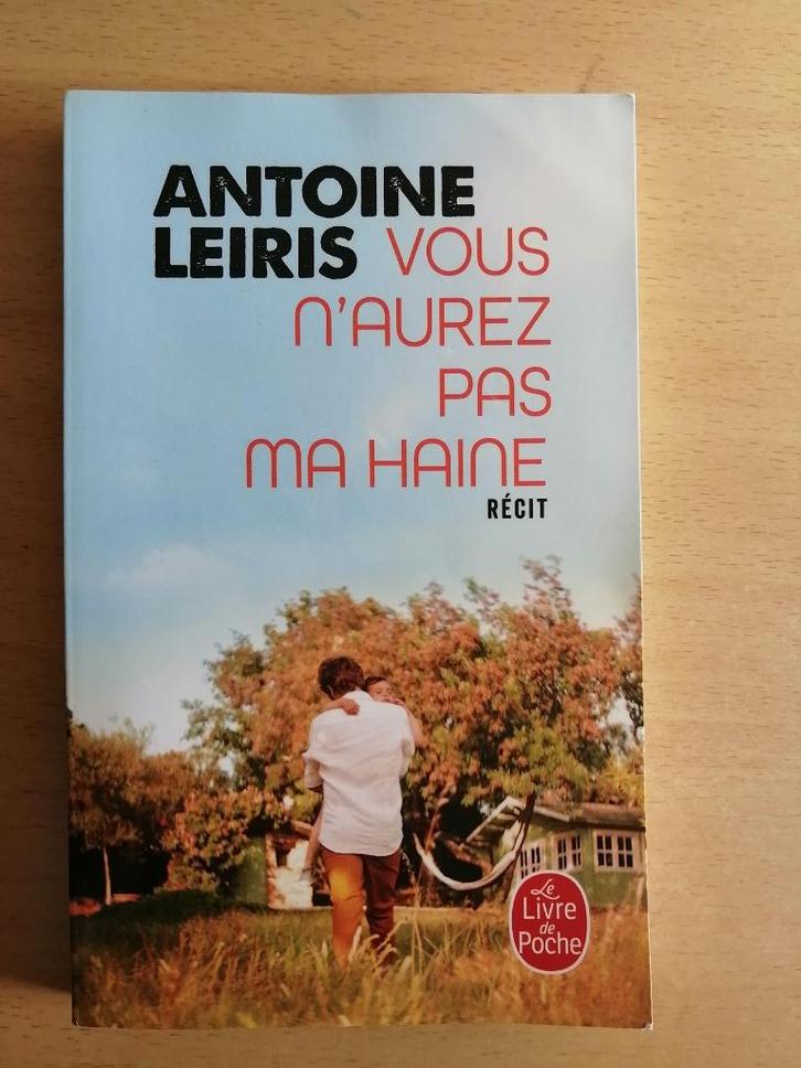Vous n'aurez pas ma haine (attentat Paris) d'Antoine Leiris, Boeken, Biografieën, Ophalen of Verzenden