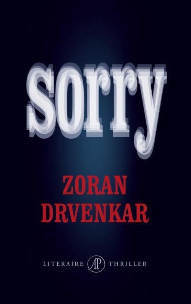 Te Koop Boek SORRY Zoran Drvenkar, Boeken, Thrillers, Zo goed als nieuw, Europa overig, Ophalen of Verzenden