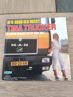 7' vinyl singel van Tina trucker, Ophalen of Verzenden, Zo goed als nieuw