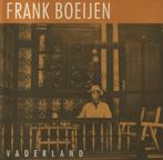 CD Frank Boeijen – Vaderland - 1997, Ophalen of Verzenden, Zo goed als nieuw, 1980 tot 2000