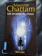 Maxime Chattam Les Arcanes du chaos, Livres, Thrillers, Enlèvement ou Envoi