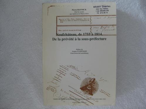 Neufchâteau – Pierre Hannick – EO 1991, Livres, Histoire nationale, Utilisé, Enlèvement ou Envoi