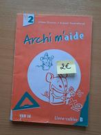 Archi m'aide 2 - Manuel scolaire math, Livres, Livres scolaires, Enlèvement, Utilisé, Primaire, Mathématiques A