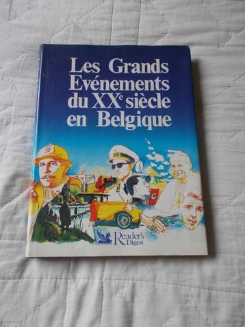 Livre " Les grands évènements du XXe siècle en Belgique. beschikbaar voor biedingen