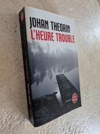 L'heure trouble (Johan Theorin)., Gelezen, Europa overig, Ophalen of Verzenden, Johan Theorin.