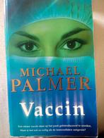 Michael Palmer - Vaccin, Michael Palmer, Ophalen of Verzenden, Zo goed als nieuw