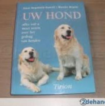 Horst Wegler-Monika Wegler: Uw Hond,Praktisch handboek beschikbaar voor biedingen