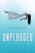 Unplugged / Donna Freitas, Livres, Fantastique, Enlèvement ou Envoi, Comme neuf