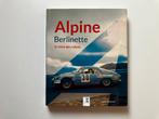 ALPINE Berlinette, la reine des rallyes (ETAI), Enlèvement ou Envoi, Comme neuf, Renault