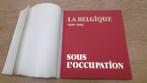 La Belgique1940-1944  sous l'occupation, Ophalen of Verzenden, Gelezen