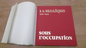 La Belgique1940-1944  sous l'occupation beschikbaar voor biedingen