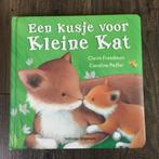 Een kusje voor kleine kat - kleuterboek, Gelezen, Jongen of Meisje, Ophalen of Verzenden, 4 jaar