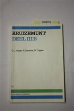 Kruizemunt/ 3b ISBN: 901184906X Uitgave 1978 Tweede druk/Twe, Ophalen, Nieuw, Nederlands