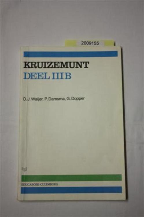 Kruizemunt/ 3b ISBN: 901184906X Uitgave 1978 Tweede druk/Twe, Boeken, Schoolboeken, Nieuw, Nederlands, Ophalen