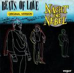 NACHT UND NEBEL - BEATS OF LOVE (ORIGINAL VERSION) - 7INCH -, Cd's en Dvd's, Ophalen of Verzenden, Gebruikt, Overige formaten