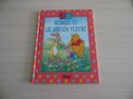 WINNIE L'OURSON        WINNIE ET LE JARDIN FLEURI, Livres, Garçon ou Fille, Enlèvement ou Envoi, Fiction général, Comme neuf