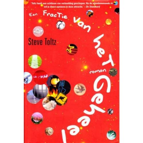 Te Koop Boek EEN FRACTIE VAN HET GEHEEL Steve Toltz, Boeken, Romans, Zo goed als nieuw, Wereld overig, Ophalen of Verzenden