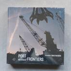 FOTOBOEK "Port without Frontiers", Tom D'Haenens EN-NE, Ophalen of Verzenden, Nieuw, Fotografie algemeen, Tom D'Haenens