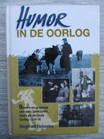 14 - 18 : Humor in de Oorlog , door Siegfried Debaeke, Ophalen of Verzenden